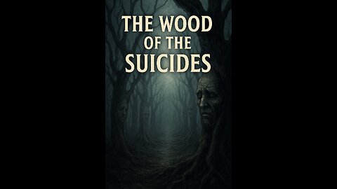 The Wood of the Suicides: Why Despair Transforms the Soul’s Very Form #philosophy
