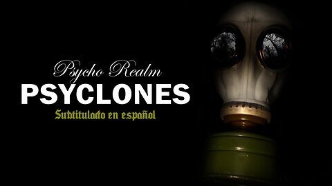 Psycho Realm - Psyclones | (Subtitulado en español) (Prod. por Sick Jacken)