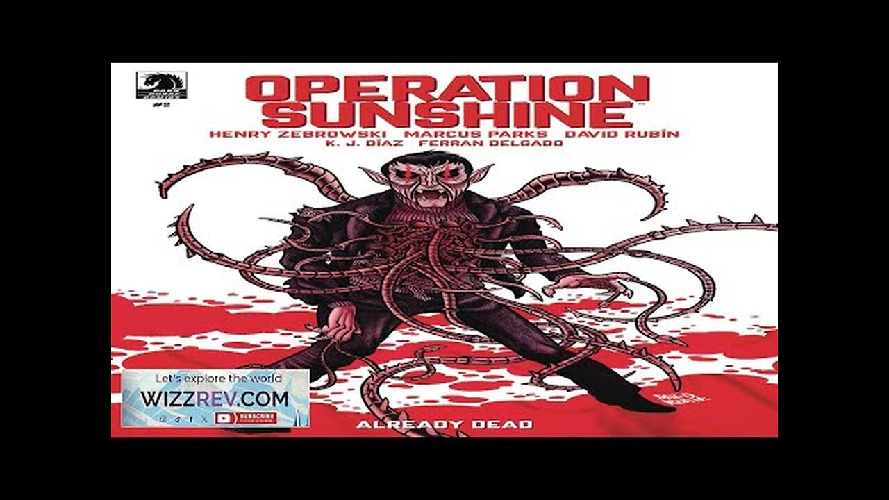 Operation Sunshine: Already Dead #2 (Cover A Rubin) Review