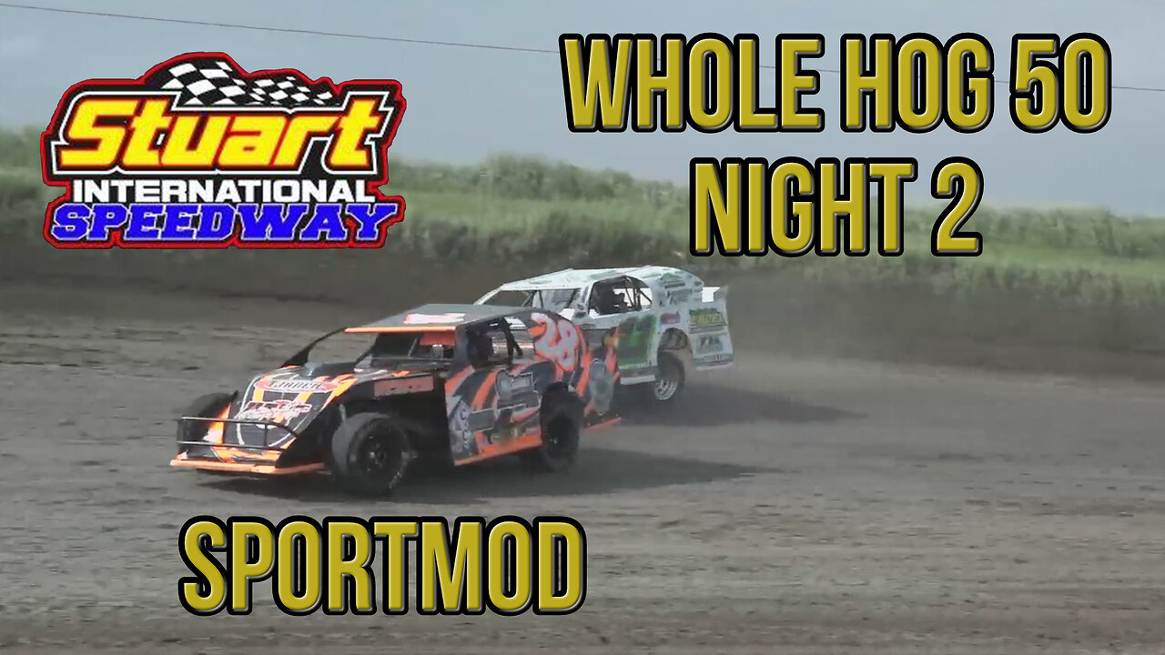 Whole Hog 50 | Sportmod | Stuart Speedway | 5-30-2022