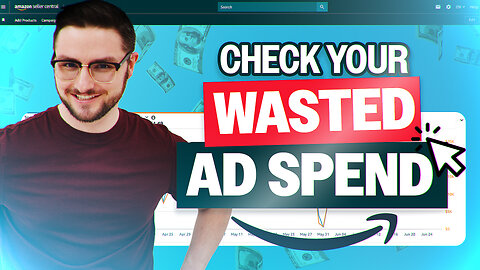 3 Ways To Check Wasted Ad Spend On Amazon