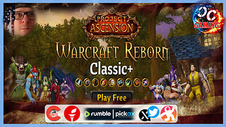 WoW Reborn - Project Ascension... Let's Game!