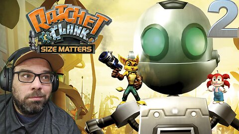 Playing Ratchet & Clank: Size Matters!! For the first time!! Stream 2