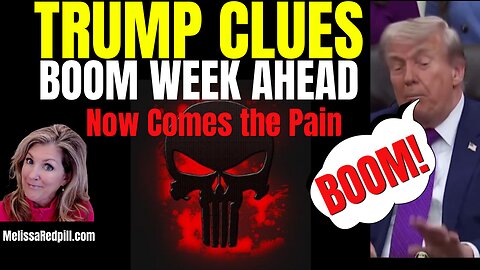 05-13-26   Trump Clues- It's Time to See Justice! Boom Week