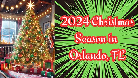 2024 Christmans season in Orlando | Florida