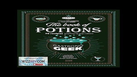 Gastronogeek: Book Of Potions (Hardcover) Review