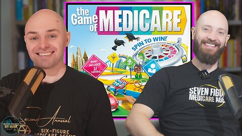 Why Is Medicare Better Than Life? (Seven Figures Or Bust Ep 161)