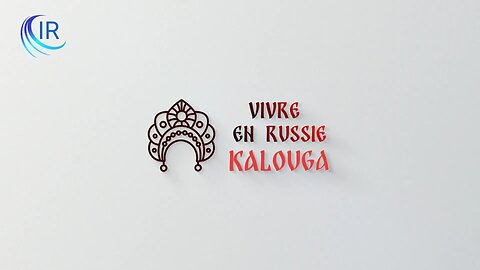 Vivre en Russie. Kalouga
