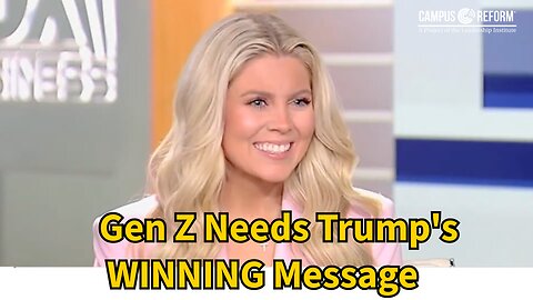 Gen Z needs Trump’s WINNING message
