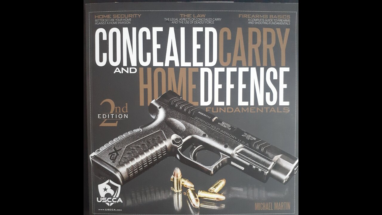 Concealed Carry And Home Defense Fundamentals.