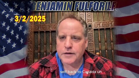 Benjamin Fulford Update Today March 2, 2025 - Benjamin Fulford