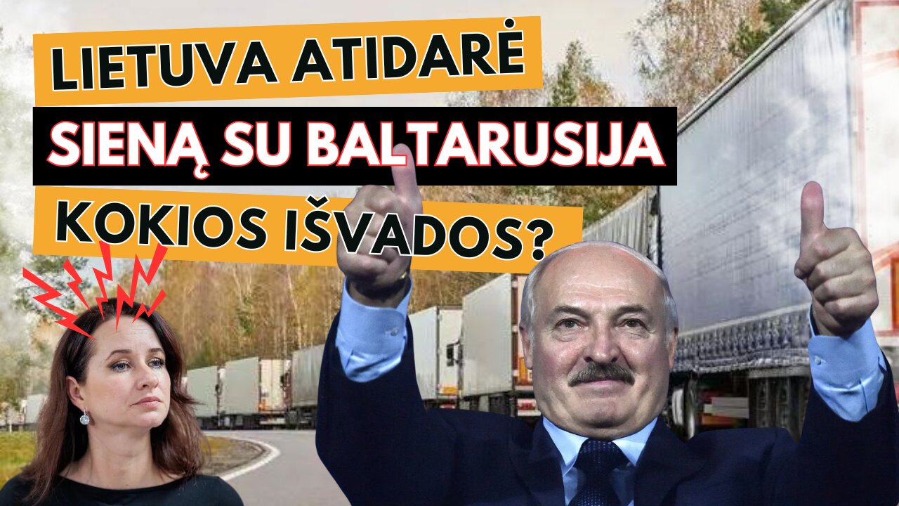 Lietuva atidarė sieną su Baltarusiją: Kokios išvados?