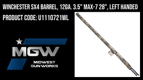 Winchester SX4 Barrel, 12ga. 3.5" Max-7 28", Left Handed - U1110721WL