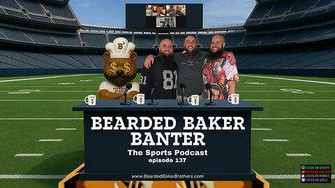 Bearded Baker Banter episode 137 September 26 2025