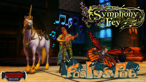 Foaly's Pub Game Den #835 (DDO Hardcore Season 11 Symphony of the Fey #12)