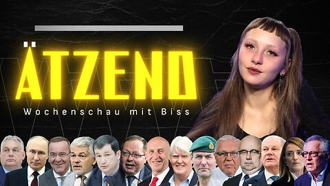 Ätzend #18 - Der Wochenrückblick mit Biss: Get ready for Endzeit!