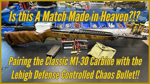 M1 .30 Carbine, 85gr, Lehigh Defense, Controlled Chaos, All Copper Bullet, Gel Block Test.