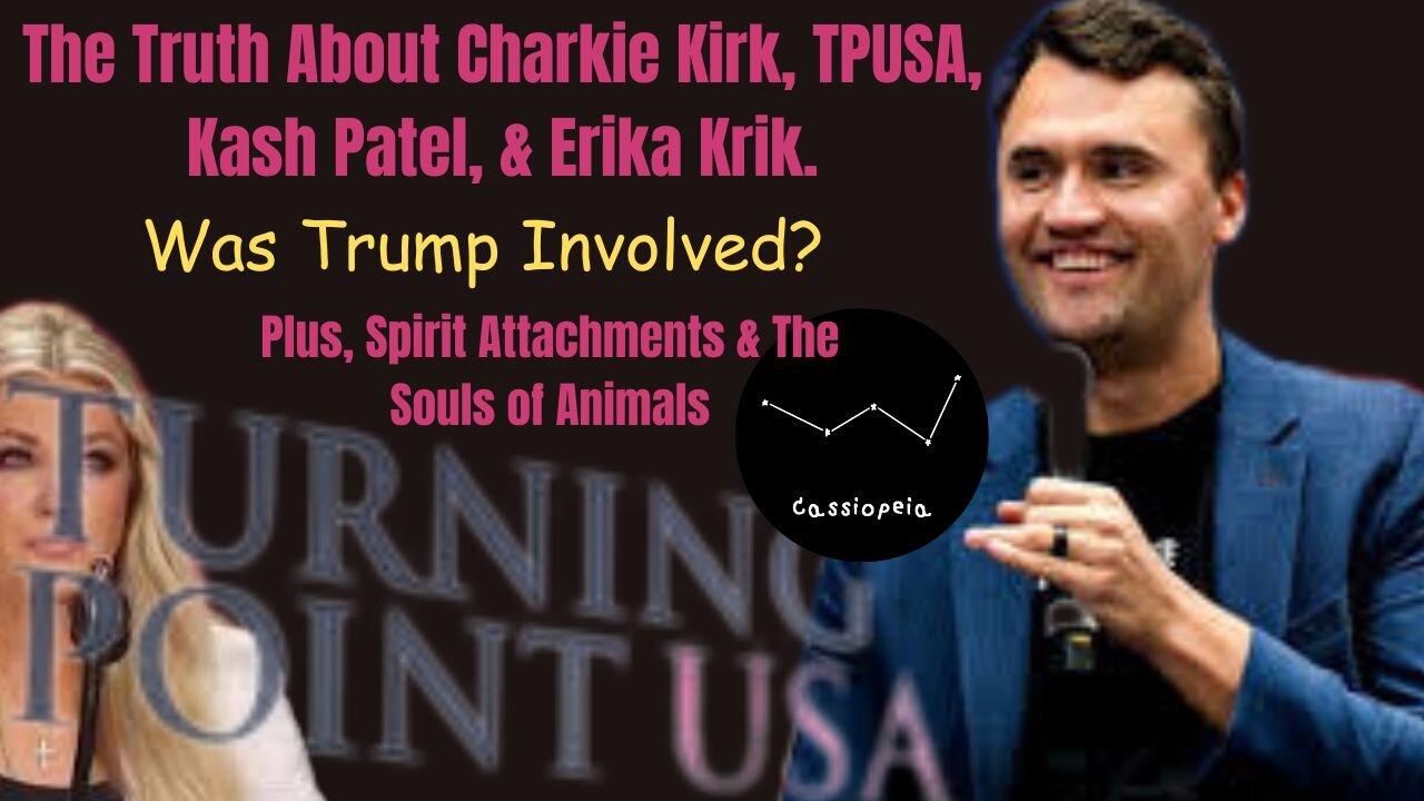 The Truth About Charlie Kirk, TPUSA, Kash Patel, & Erika Kirk. Was TRUMP Involved?