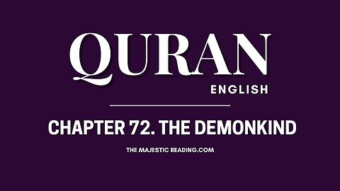 Chapter 72 - The Demonkind - Quran English