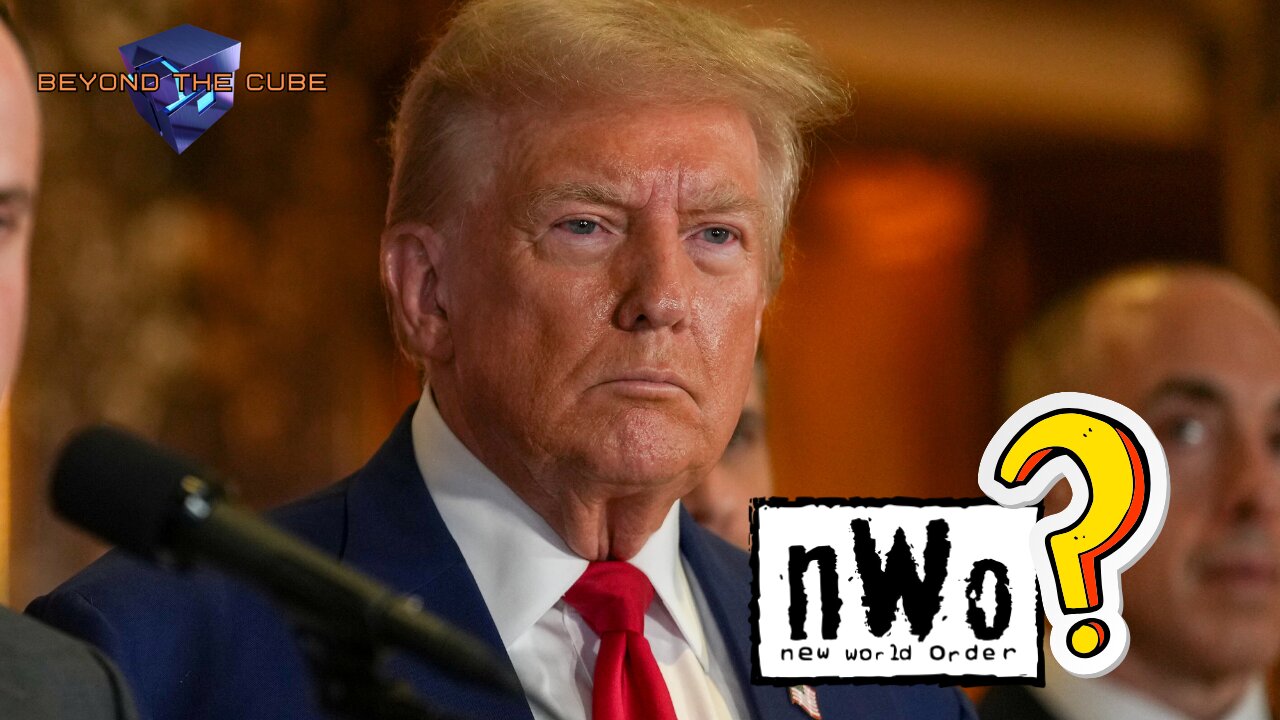 Beyond the Cube: Trump to Issue in the New World Order?