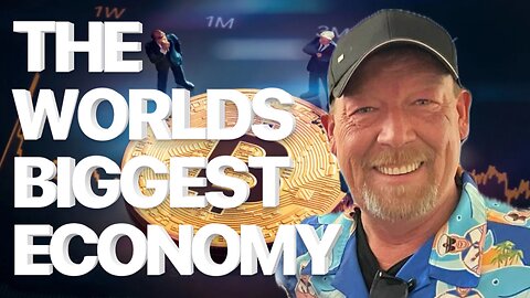 BITCOIN ECONOMY WILL BE THE BIGGEST ECONOMY IN THE WORLD!