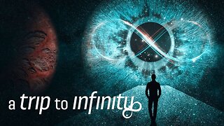 A Trip to Infinity (2022) documentary