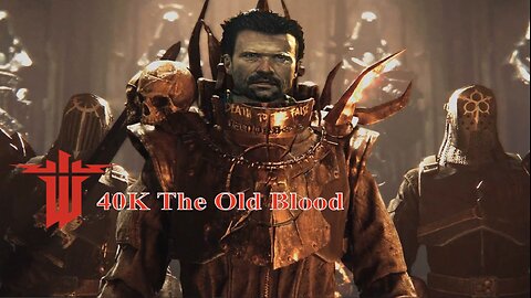 Wolfenstein 40K The Old Blood Part 15, Bell and Menendez took down Mike Harper The Traitor Captain