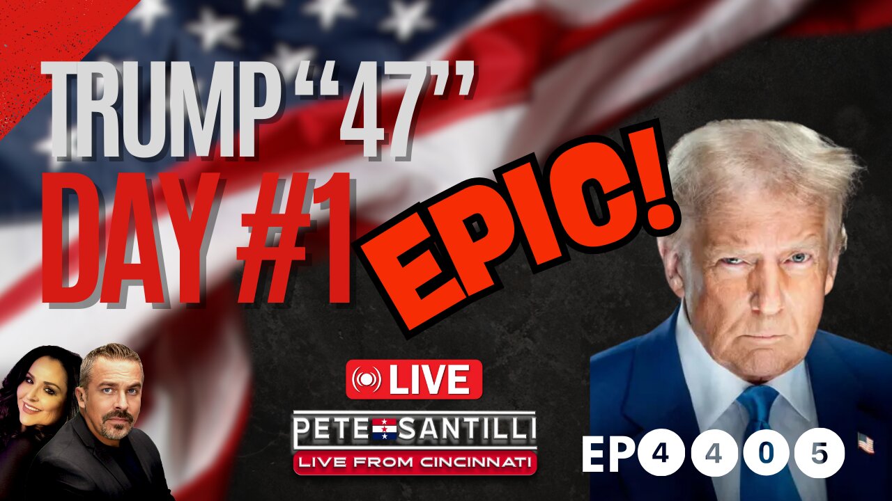 🇺🇸 TRUMP ‘47’s 🇺🇸 DAY#1 ⚡️ EPIC! [EP #4405]⚡️ LIVE FROM CINCINNATI