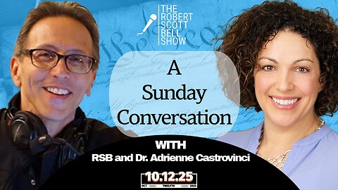 A Sunday Conversation with Dr. Adrienne Castrovinci: The Healing Power of Chiropractic - The RSB Show 10-12-25