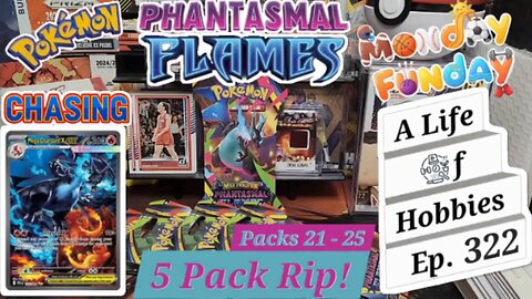 Chasing Charizard! Phantasmal Flames 5 Pack Rip! Monday Funday e322