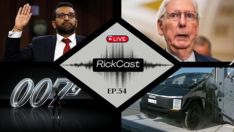 Kash Patel In, Mitch McConnell Out, Amazon Gets Bond, Tesla Cybertruck 5 Stars | EP. 54