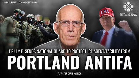 Victor Davis Hanson: Portland Sides With Antifa on the Wrong Side of History