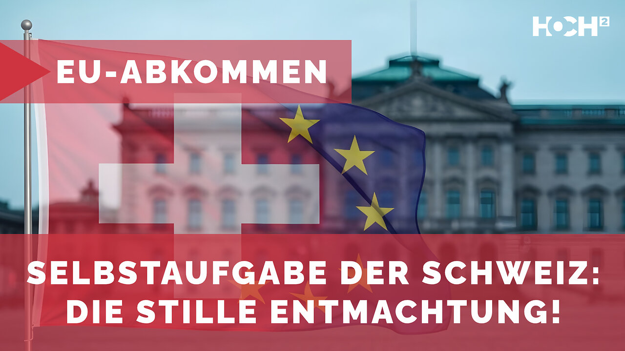 Souveränitätsverlust? So will die EU die Schweiz still entmachten!