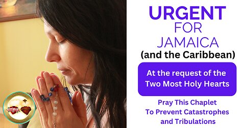 URGENT MESSAGE FOR JAMAICA on October 28, 2025 from the Two Holy Hearts received by Mélanie Dupuis