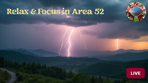 Relax & Focus in Area 52 Live Stream