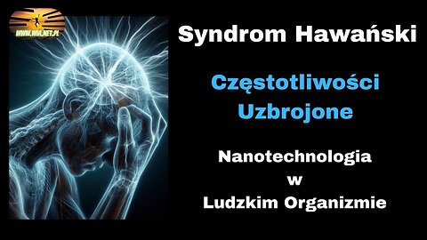 Syndrom hawański – ingerencja w ludzkie ciało