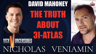 David Mahoney Discusses The Truth About 3I-Atlas with Nicholas Veniamin