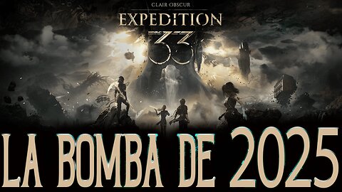 Todo lo que Sabemos de Claroscuro Expedición 33 ¡El RPG más ÉPICO del 2025! SUB ENGLISH