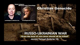 Israel Central Bankers Use Russia Ukraine War To Bleed USA Kill Christians Sasha Latypova VictorHugo