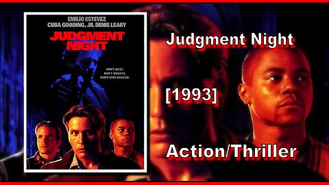 Judgment Night (1993) | ACTION/THRILLER | FULL MOVIE