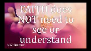 February 26 (Year 4) Faith Does Not Need to See or Understand - Tiffany Root & Kirk VandeGuchte