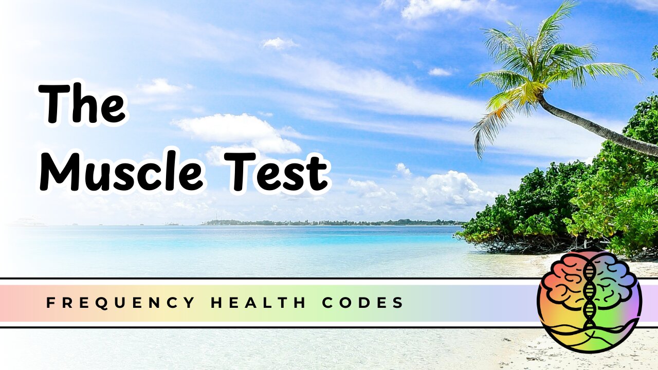 The Muscle Test