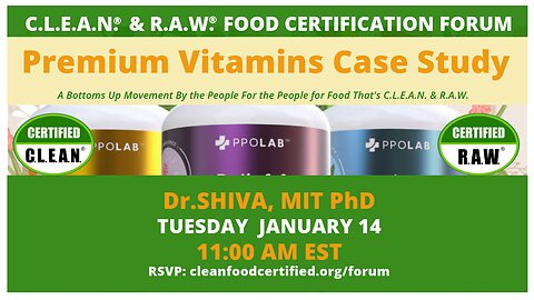 Premium Vitamins Case Study - C.L.E.A.N.® & R.A.W.® Food Certification Forum