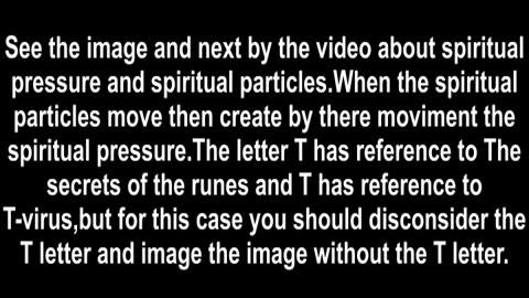 102.The T-virus, Christ Ressurection and Spiritual Particle part 2