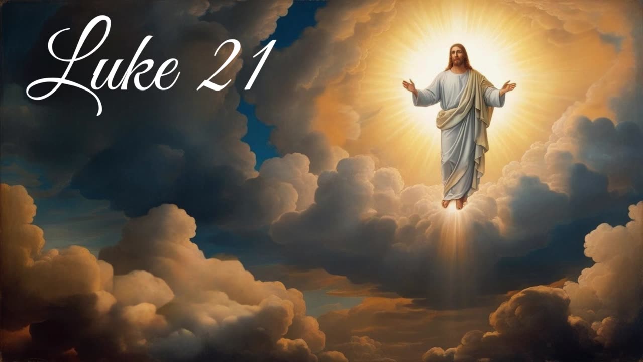 Daily Bible Reading: Luke 21 NASB, audio bible