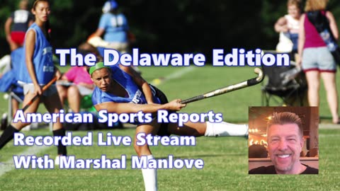 American Sports Reports - Delaware Edition - February 20, 2025
