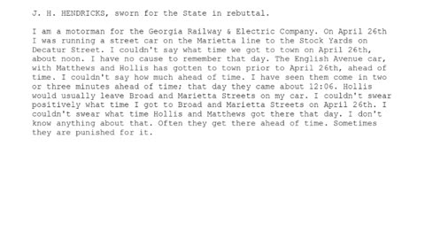 J. H. Hendricks — Sworn in for the State — 169th Witness to Testify