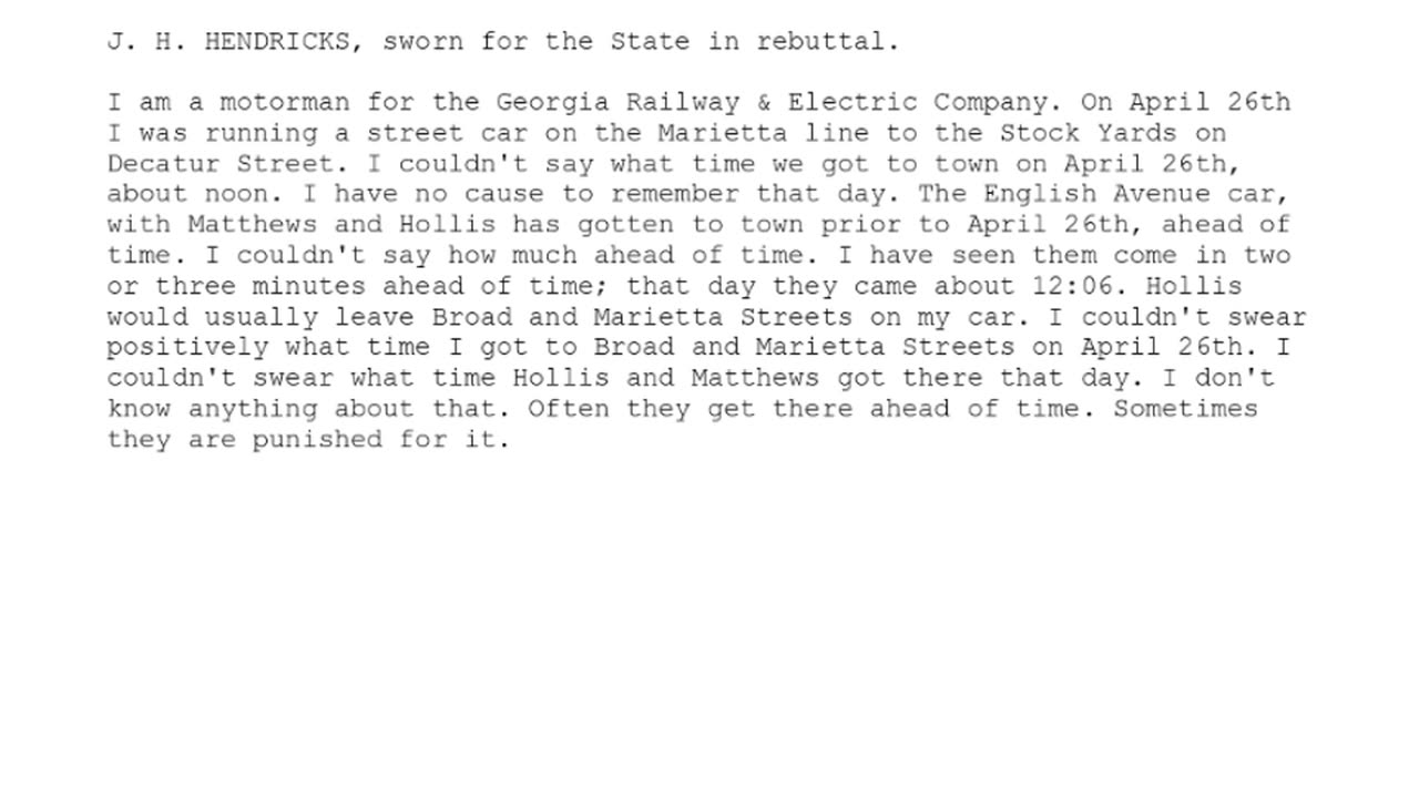 J. H. Hendricks — Sworn in for the State — 169th Witness to Testify