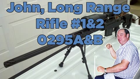 John, Long Range Rifle #295A&B - Bill Cooper