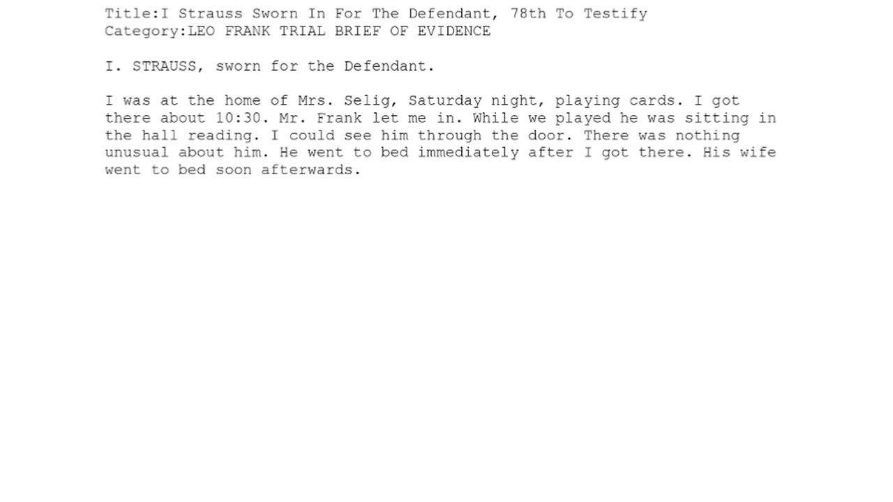 I STRAUSS, Sworn In For The Defendant, 78th To Testify